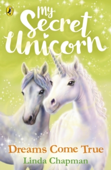 My Secret Unicorn: Dreams Come True