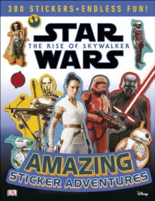 Star Wars The Rise of Skywalker Amazing Sticker Adventures, Paperback / softback Book Star Wars The Rise of Skywalker Amazing Sticker Adventures, Paperback / softback Book