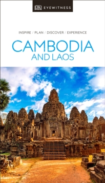 DK Eyewitness Cambodia and Laos, Paperback / softback Book DK Eyewitness Cambodia and Laos, Paperback / softback Book