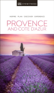 DK Eyewitness Travel Guide Provence and the Cote d'Azur, Paperback / softback Book DK Eyewitness Travel Guide Provence and the Cote d'Azur, Paperback / softback Book