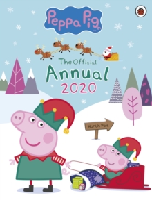 Peppa Pig: The Official Peppa Annual 2020, Hardback Book Peppa Pig: The Official Peppa Annual 2020, Hardback Book