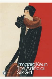 The Artificial Silk Girl, Paperback / softback Book The Artificial Silk Girl, Paperback / softback Book