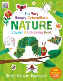 The Very Hungry Caterpillar's Nature Sticker And Colouring Book