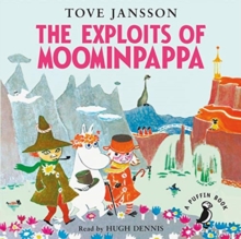 The Exploits of Moominpappa, CD-Audio Book The Exploits of Moominpappa, CD-Audio Book