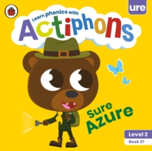 Actiphons Level 2 Book 27 Sure Azure : Learn phonics and get active with Actiphons!