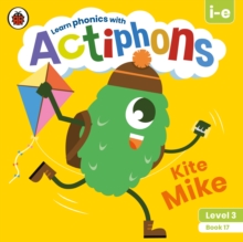 Actiphons Level 3 Book 17 Kite Mike : Learn phonics and get active with Actiphons!