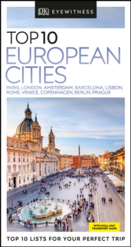 DK Eyewitness Top 10 European Cities, Paperback / softback Book DK Eyewitness Top 10 European Cities, Paperback / softback Book