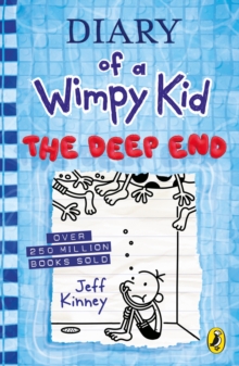 Diary Of A Wimpy Kid: The Deep End (Book 15)