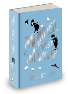 Murder Most Unladylike : Special Signed Hardback Edition, Hardback Book Murder Most Unladylike : Special Signed Hardback Edition, Hardback Book