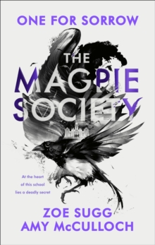 The Magpie Society: One for Sorrow, Hardback Book The Magpie Society: One for Sorrow, Hardback Book