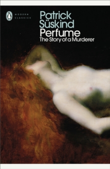 Perfume, Paperback / softback Book Perfume, Paperback / softback Book
