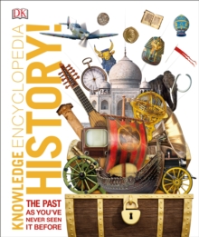 Knowledge Encyclopedia History! : The Past as You've Never Seen it Before, PDF eBook Knowledge Encyclopedia History! : The Past as You've Never Seen it Before, PDF eBook