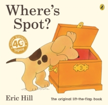 Where's Spot?, Paperback / softback Book Where's Spot?, Paperback / softback Book