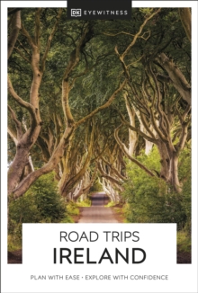 DK Eyewitness Road Trips Ireland, Paperback / softback Book DK Eyewitness Road Trips Ireland, Paperback / softback Book