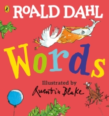 Roald Dahl: Words : A Lift-the-Flap Book