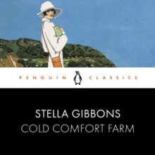 Cold Comfort Farm : Penguin Classics, eAudiobook MP3 eaudioBook Cold Comfort Farm : Penguin Classics, eAudiobook MP3 eaudioBook