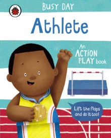 Busy Day: Athlete : An Action Play Book