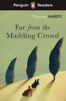 Penguin Readers Level 5: Far from the Madding Crowd (ELT Graded Reader), Paperback / softback Book Penguin Readers Level 5: Far from the Madding Crowd (ELT Graded Reader), Paperback / softback Book