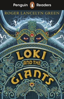 Penguin Readers Starter Level: Loki and the Giants (ELT Graded Reader), Paperback / softback Book Penguin Readers Starter Level: Loki and the Giants (ELT Graded Reader), Paperback / softback Book