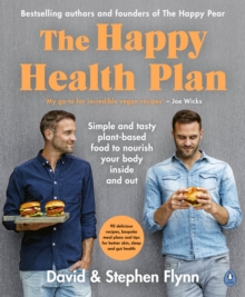 Penguin Books Ltd Happy Health Plan , Simple And Tasty Plant-based Food To Nourish Your Body Inside And Out