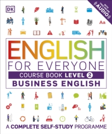 English for Everyone Business English Course Book Level 2 : A Complete Self-Study Programme