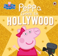 Peppa Pig: Peppa Goes To Hollywood