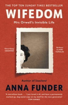 Wifedom : Mrs Orwells Invisible Life