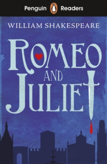 Penguin Random House Children's Uk Penguin Readers Starter Level, Romeo And Juliet (Elt Graded Reader) , Abridged Edition