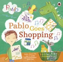 Pablo: Pablo Goes Shopping, Paperback / softback Book Pablo: Pablo Goes Shopping, Paperback / softback Book