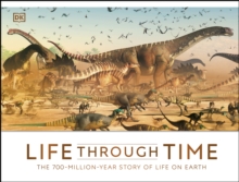 Life Through Time : The 700-Million-Year Story of Life on Earth, PDF eBook Life Through Time : The 700-Million-Year Story of Life on Earth, PDF eBook