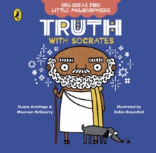 Big Ideas for Little Philosophers: Truth with Socrates