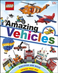 LEGO Amazing Vehicles : Includes Four Exclusive LEGO Mini Models