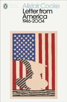 Penguin Books Ltd Letter From America , 1946-2004