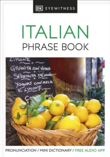 Eyewitness Travel Phrase Book Italian : Essential Reference for Every Traveller