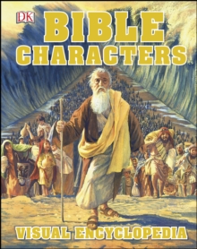 Bible Characters Visual Encyclopedia