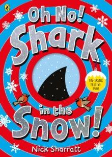 Oh No! Shark In The Snow!