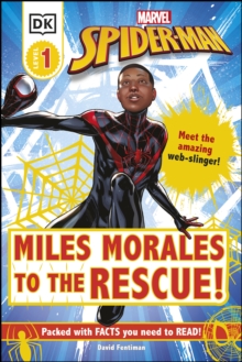 Marvel Spider-Man Miles Morales to the Rescue! : Meet the Amazing Web-slinger!