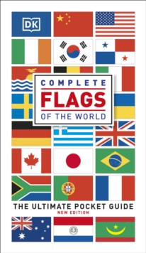 Complete Flags of the World : The Ultimate Pocket Guide