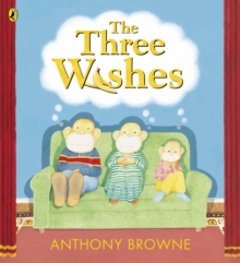 The Three Wishes