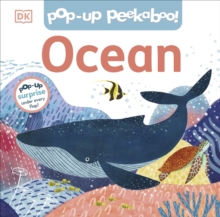 Pop-Up Peekaboo! Ocean : Pop-Up Surprise Under Every Flap!