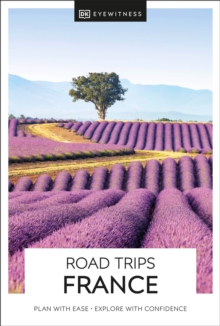 DK Eyewitness Road Trips France