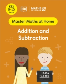 Maths  No Problem! Addition and Subtraction, Ages 9-10 (Key Stage 2)