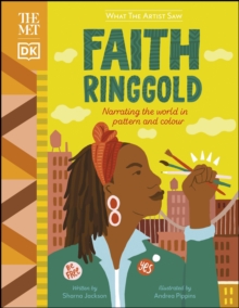 The Met Faith Ringgold : Narrating the World in Pattern and Colour