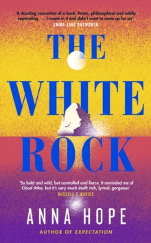 The White Rock : From the bestselling author of The Ballroom