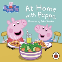 Peppa Pig: At Home with Peppa