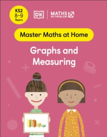 Maths  No Problem! Graphs and Measuring, Ages 8-9 (Key Stage 2)