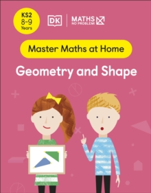 Maths  No Problem! Geometry and Shape, Ages 8-9 (Key Stage 2)