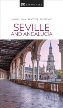 DK Eyewitness Seville and Andalucia