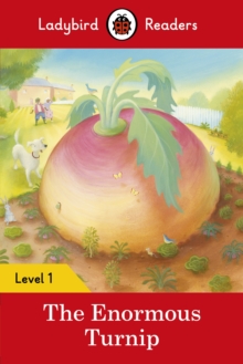 Ladybird Readers Level 1 - The Enormous Turnip (ELT Graded Reader)