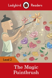 Ladybird Readers Level 2 - The Magic Paintbrush (ELT Graded Reader)